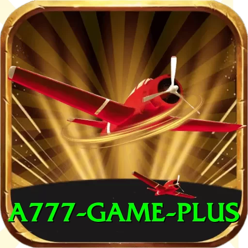 a777 game Max v2.0.0 - 2