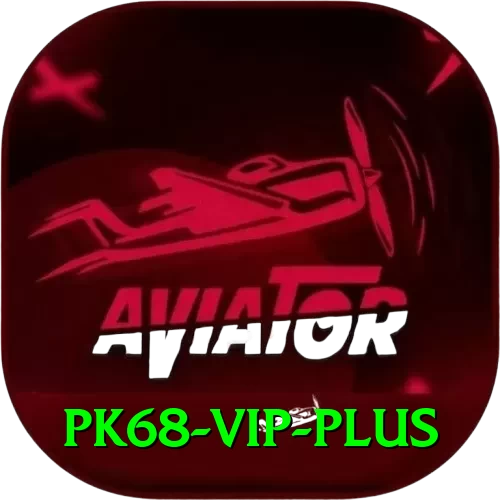 pk68 vip Max v2.6.0 - 2
