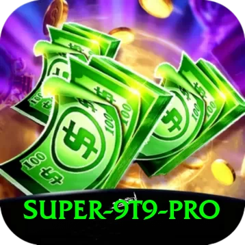 super 9t9 Pro 2024 - 2